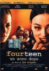 Fourteen - Un Anno Dopo