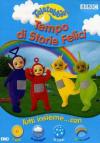 Teletubbies - Tempo Di Storie Felici