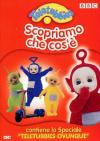 Teletubbies - Scopriamo Che Cos'E'