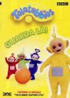 Teletubbies - Guarda La'!