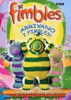 Fimbles - Arrivano I Fimbles