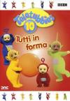 Teletubbies - Tutti In Forma