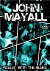 John Mayall - Rollin' With The Blues