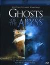 Ghosts Of The Abyss