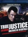 True Justice - Incrocio Mortale