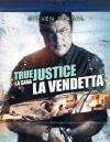 True Justice - La Vendetta