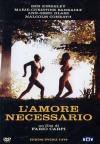 Amore Necessario (L') (2 Dvd)