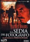 Murder Rooms - La Sedia Del Fotografo