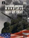 Seconda Guerra Mondiale - Why We Fight (4 Dvd)