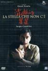 Stella Che Non C'E' (La)
