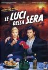 Luci Della Sera (Le)