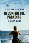 Ai Confini Del Paradiso