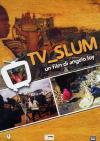 Tv Slum