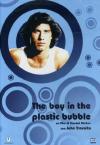 Boy In The Plastic Bubble (The)