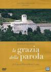 Grazia Della Parola (La)