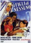 Figli Di Nessuno (I)