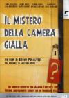 Mistero Della Camera Gialla (Il)