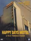 Happy Days Motel