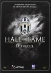 Juventus 08 - Hall Of Fame - Le Frecce