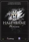 Juventus 10 - Hall Of Fame - I Portieri