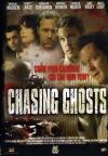 Chasing Ghosts