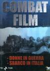 Combat Film #03 - Donne In Guerra / Sbarco In Italia