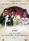 Trio (Il) - Allacciare Le Cinture Di Sicurezza