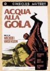 Acqua Alla Gola