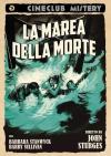 Marea Della Morte (La)