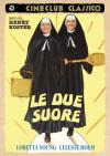 Due Suore (Le)