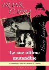 Sue Ultime Mutandine (Le)