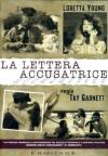 Lettera Accusatrice (La)