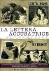 Lettera Accusatrice (La)