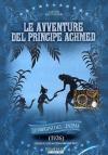 Avventure Del Principe Achmed (La)