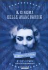 Cinema Delle Avanguardie (Il)