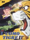 Uomo Tigre II Vol. 02