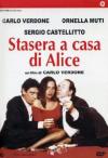 Stasera A Casa Di Alice