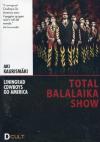 Total Balalaika Show