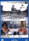 Come L'Ombra