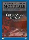 Offensiva Tedesca (L')