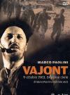 Vajont 9 Ottobre 1963 - Orazione Civile