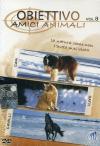 Obiettivo #08 - Amici Animali