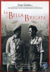 Bella Brigata (La)