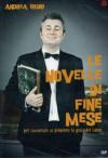 Novelle Di Fine Mese (Le)