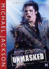 Michael Jackson - Unmasked - La Storia Del Re Del Pop