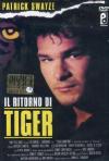 Ritorno Di Tiger (Il)