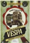 Uomo Che Invento' La Vespa (L')