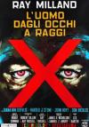 Uomo Dagli Occhi A Raggi X (L')