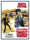 Chi Uccidera' Charley Varrick?