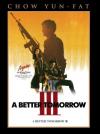 Better Tomorrow 3 (A)